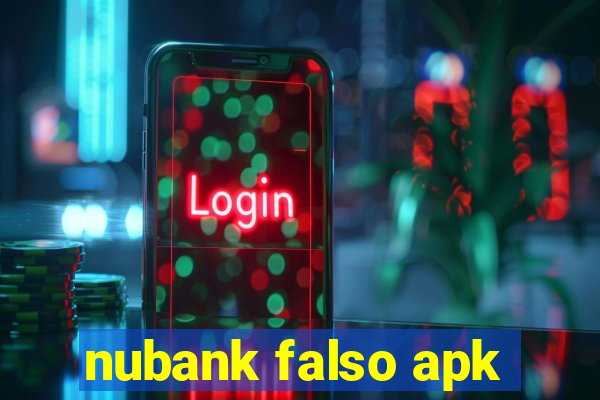 nubank falso apk